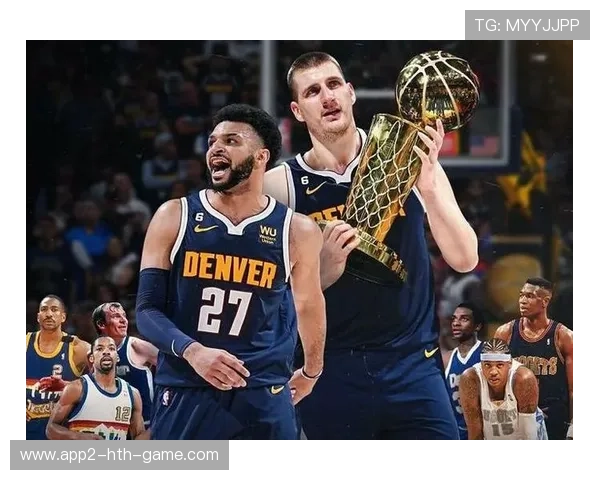 掘金队夺冠机会分析,掘金队队史最高分 掘金队夺冠机会分析,掘金队队史最高分